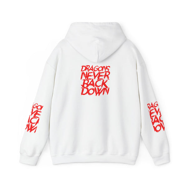 DRAGONS NEVER BACK DOWN HOODIE