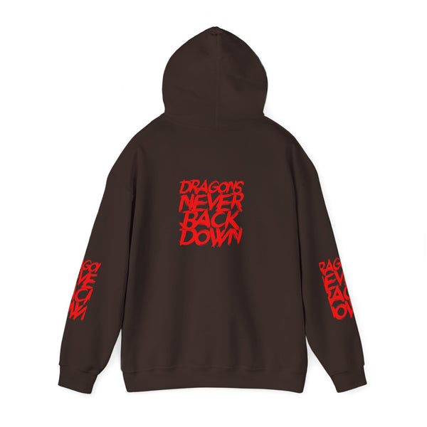 DRAGONS NEVER BACK DOWN HOODIE